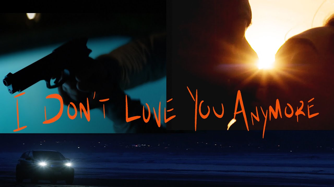 I Don't Love You Anymore