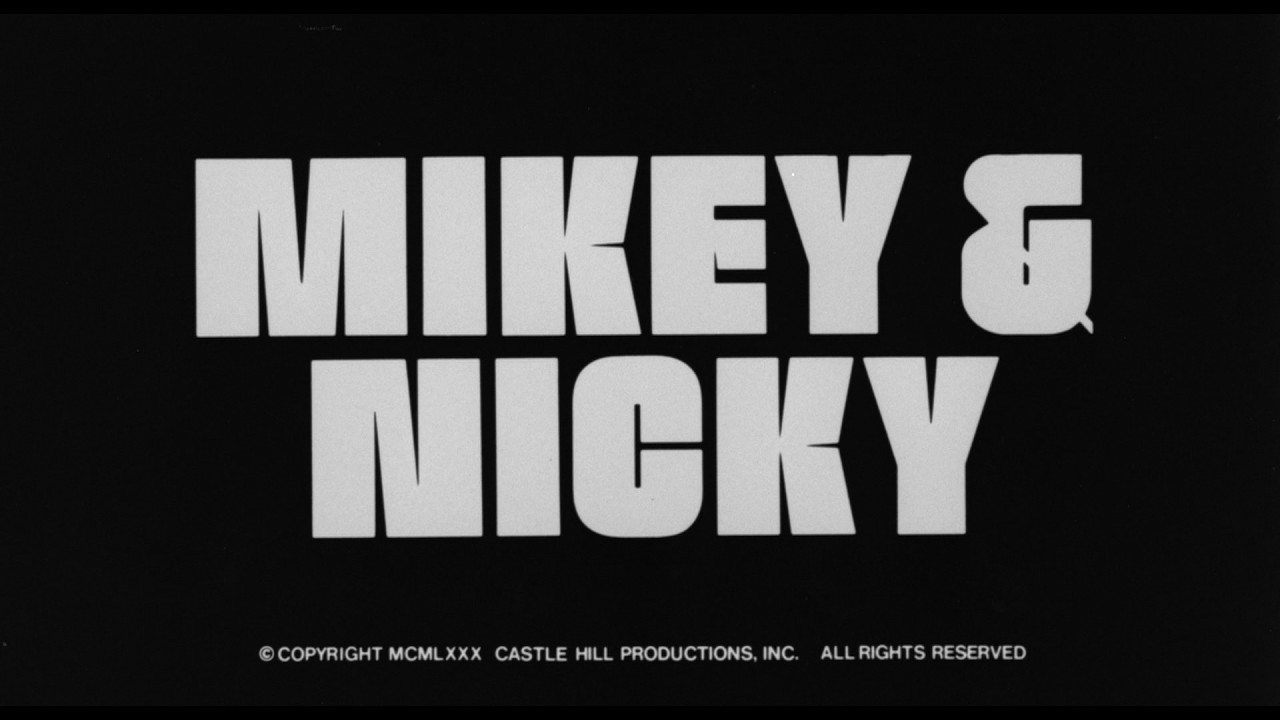 Mikey and Nicky