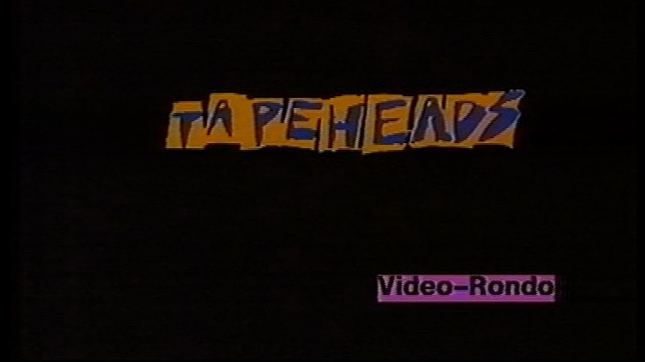 Tapeheads