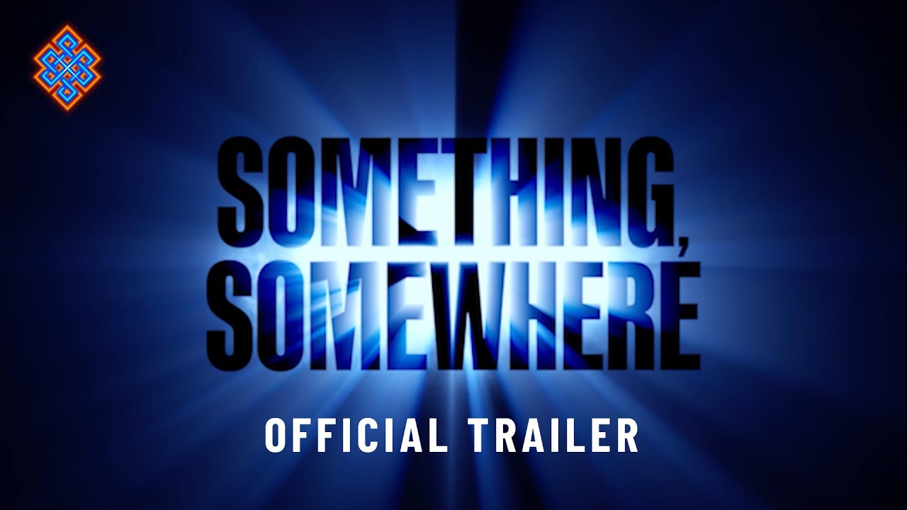 Something, Somewhere