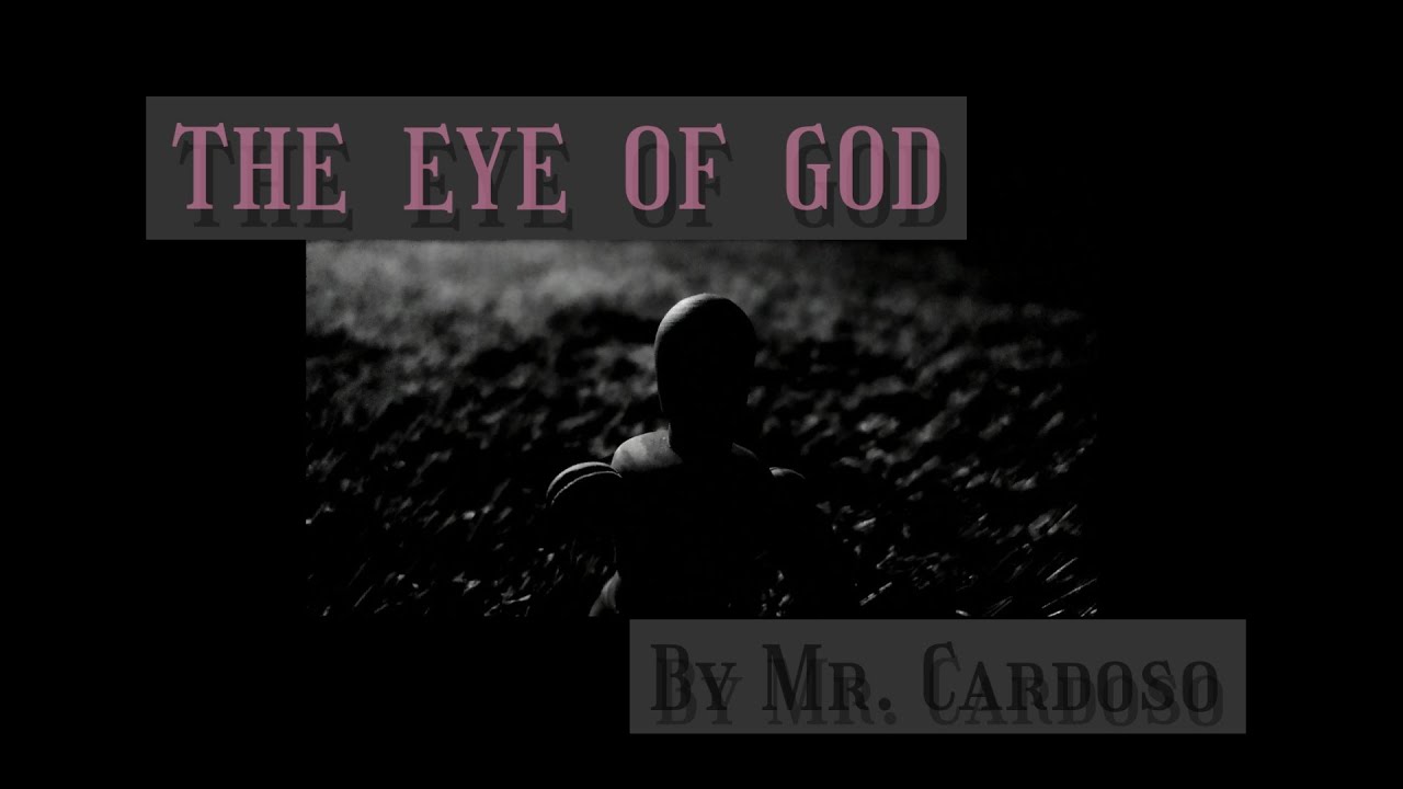 The Eye Of God