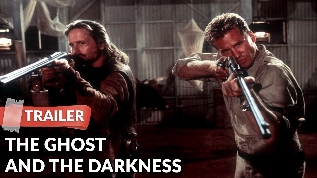 The Ghost and the Darkness