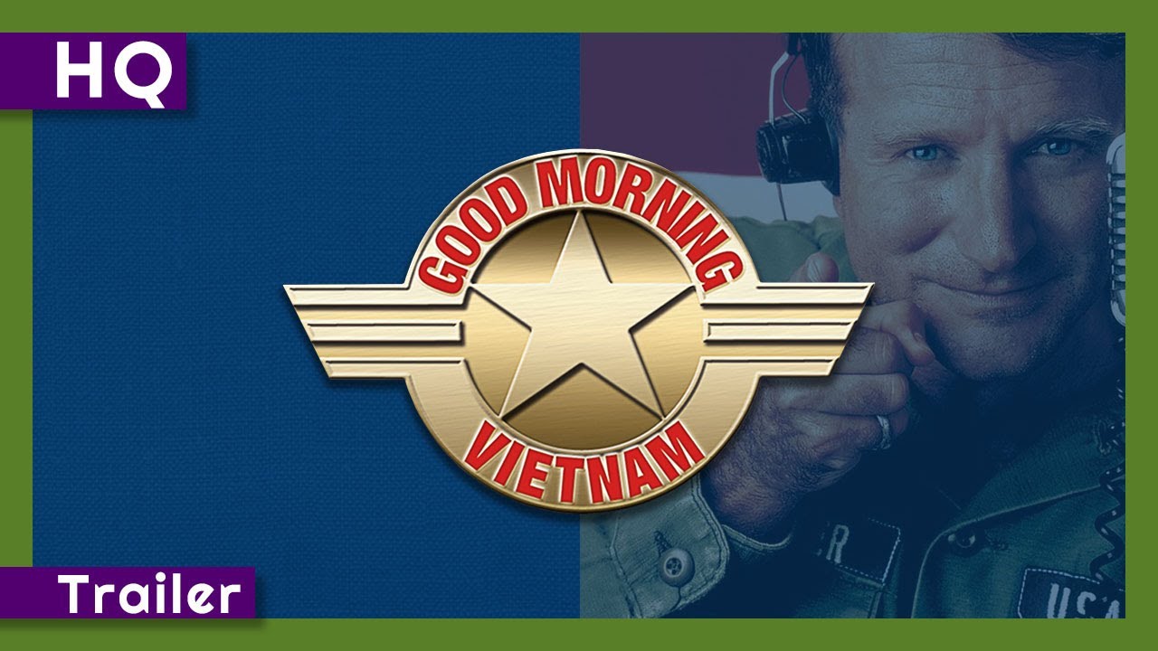 Good Morning, Vietnam