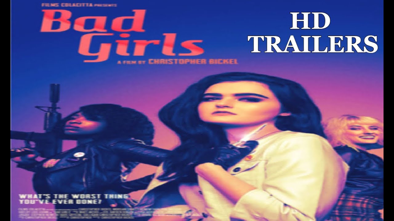 Bad Girls