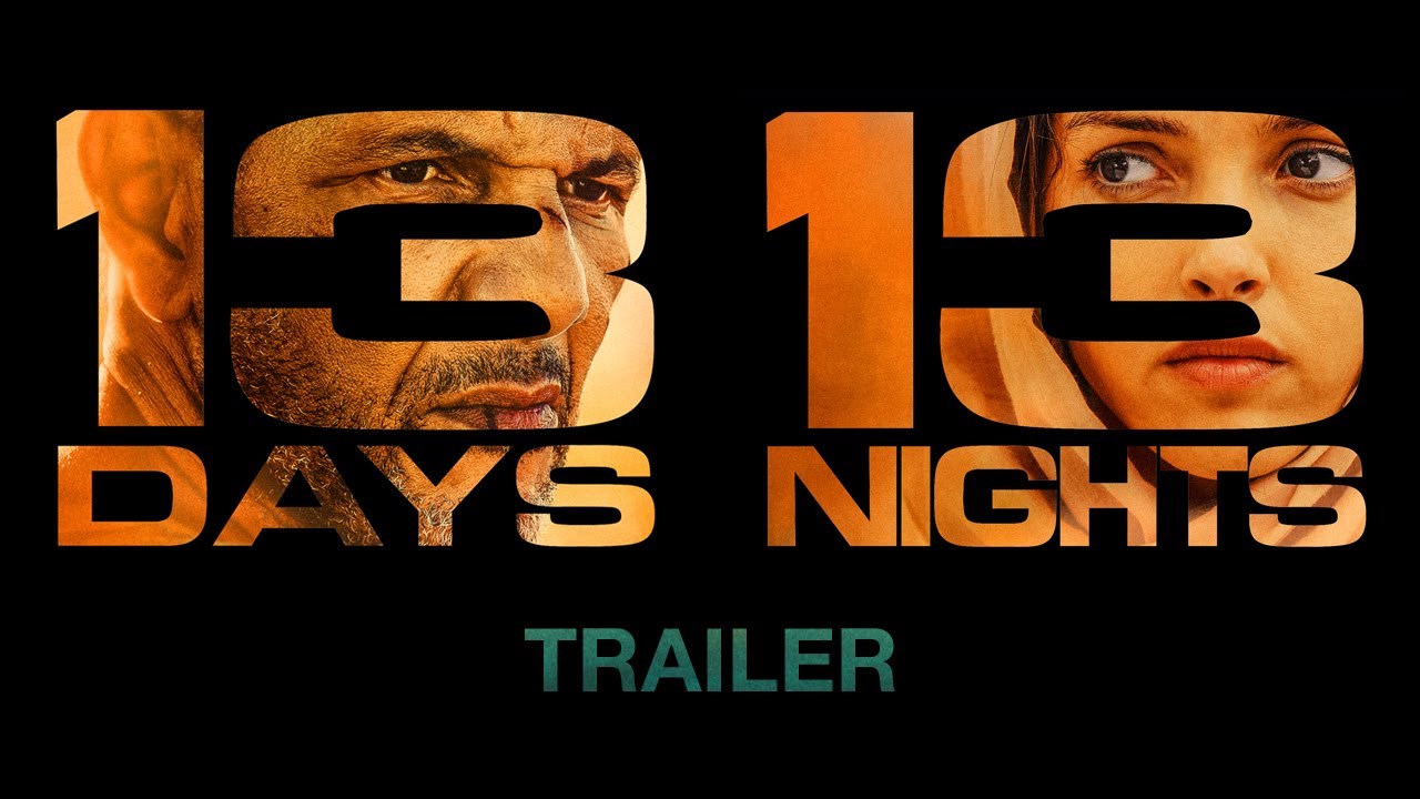 13 Days, 13 Nights