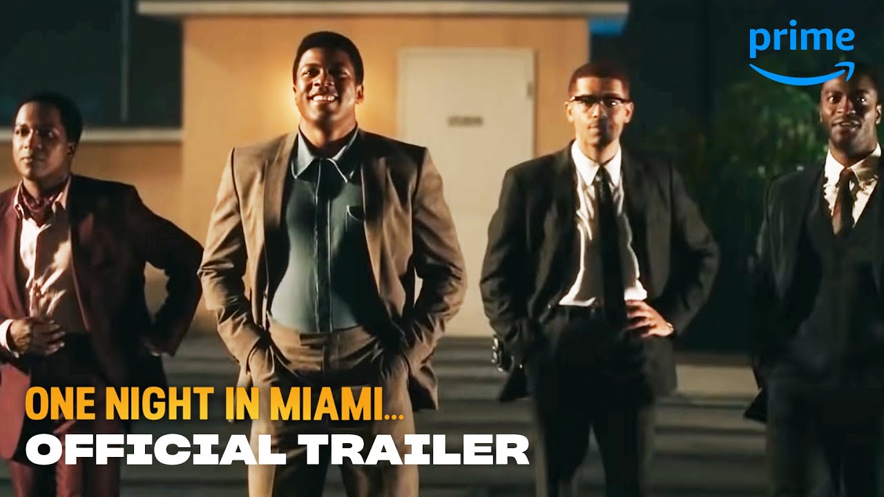 One Night in Miami...