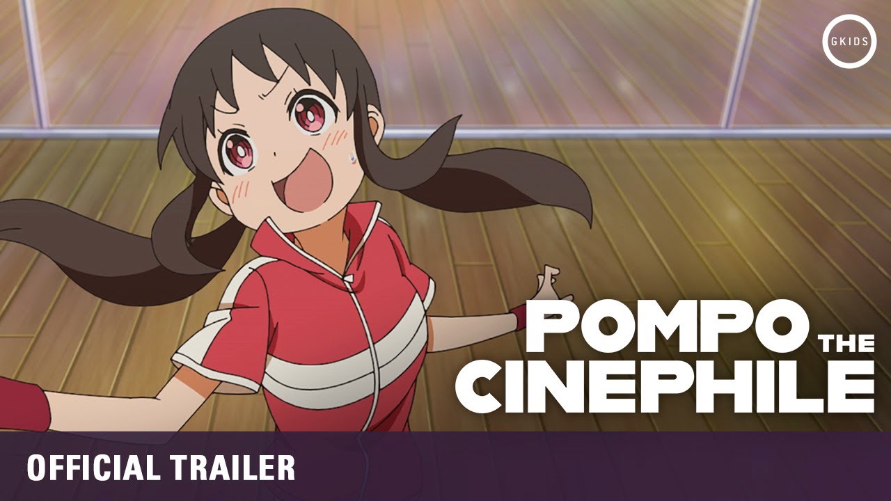 Pompo the Cinephile