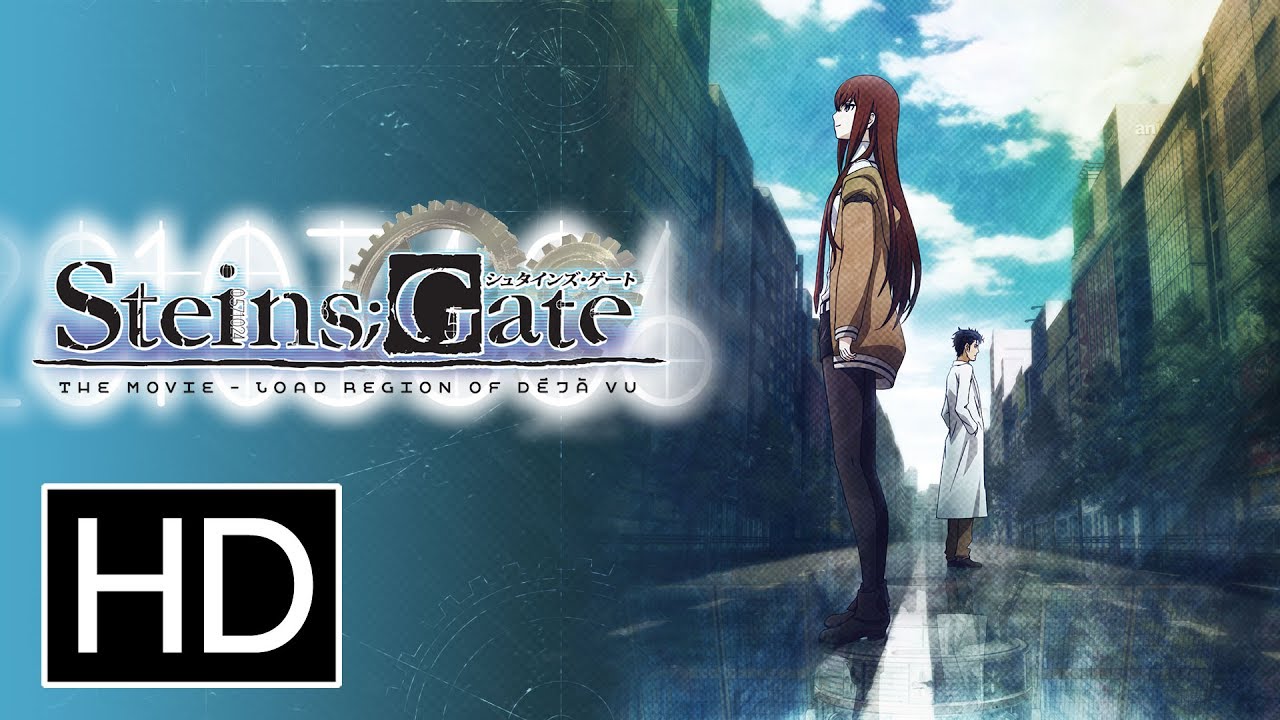Steins;Gate: The Movie - Load Region of Déjà Vu