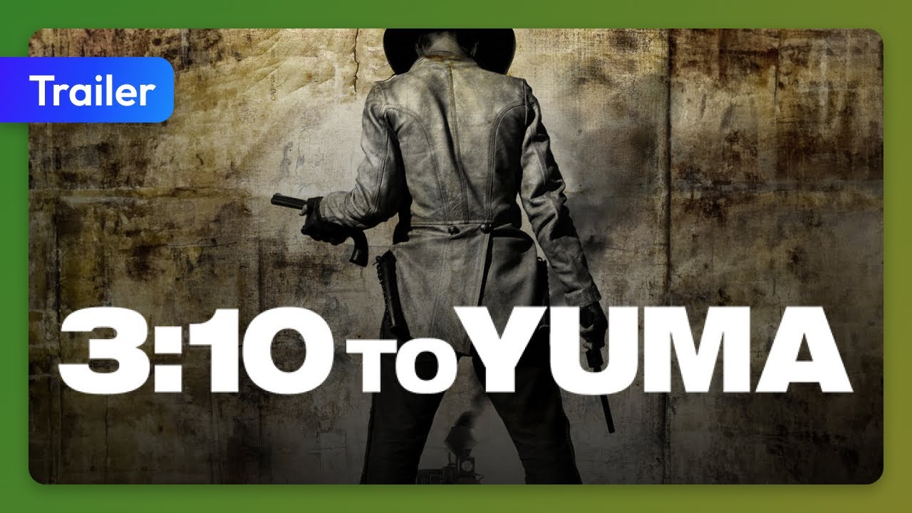 3:10 to Yuma