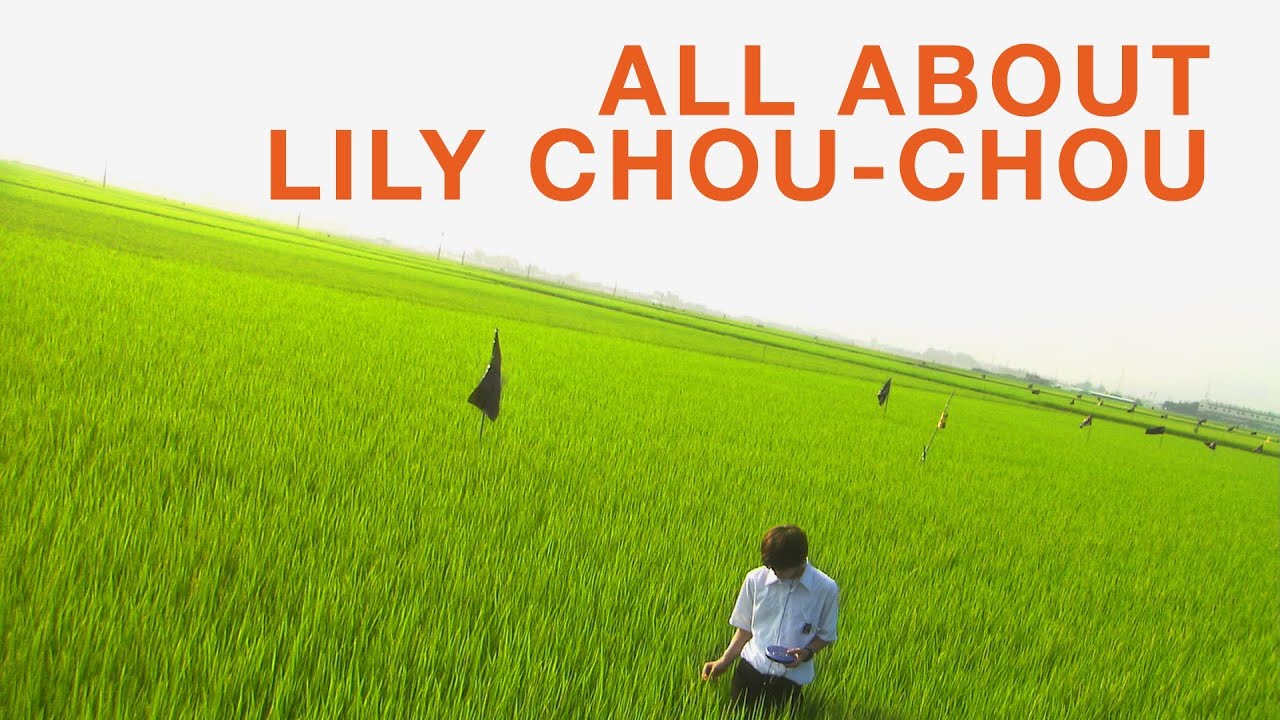 All About Lily Chou-Chou