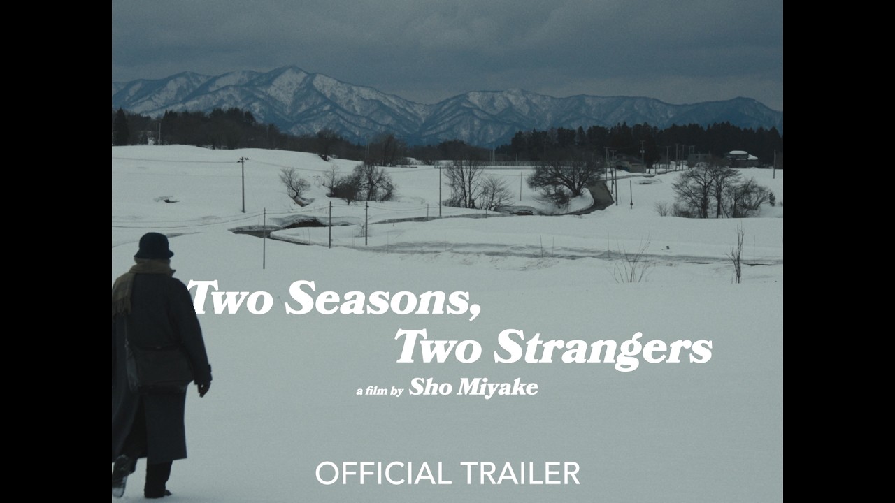 Two Seasons, Two Strangers