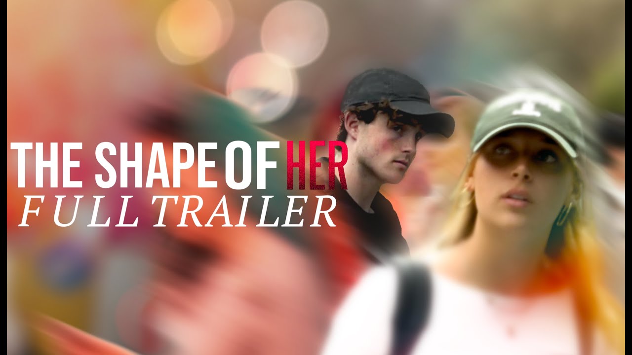The Shape Of Her