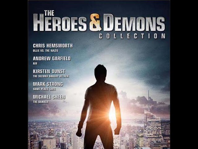 Heroes and Demons