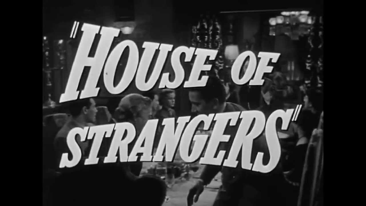 House of Strangers