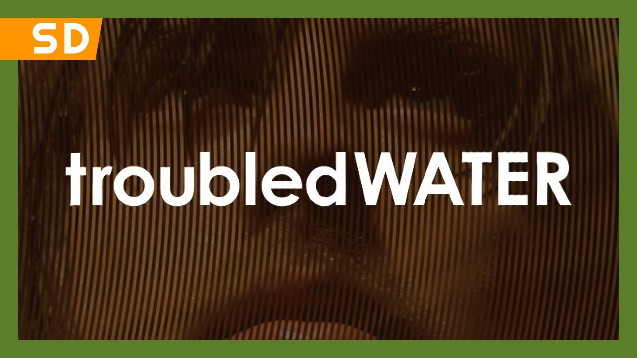 Troubled Water