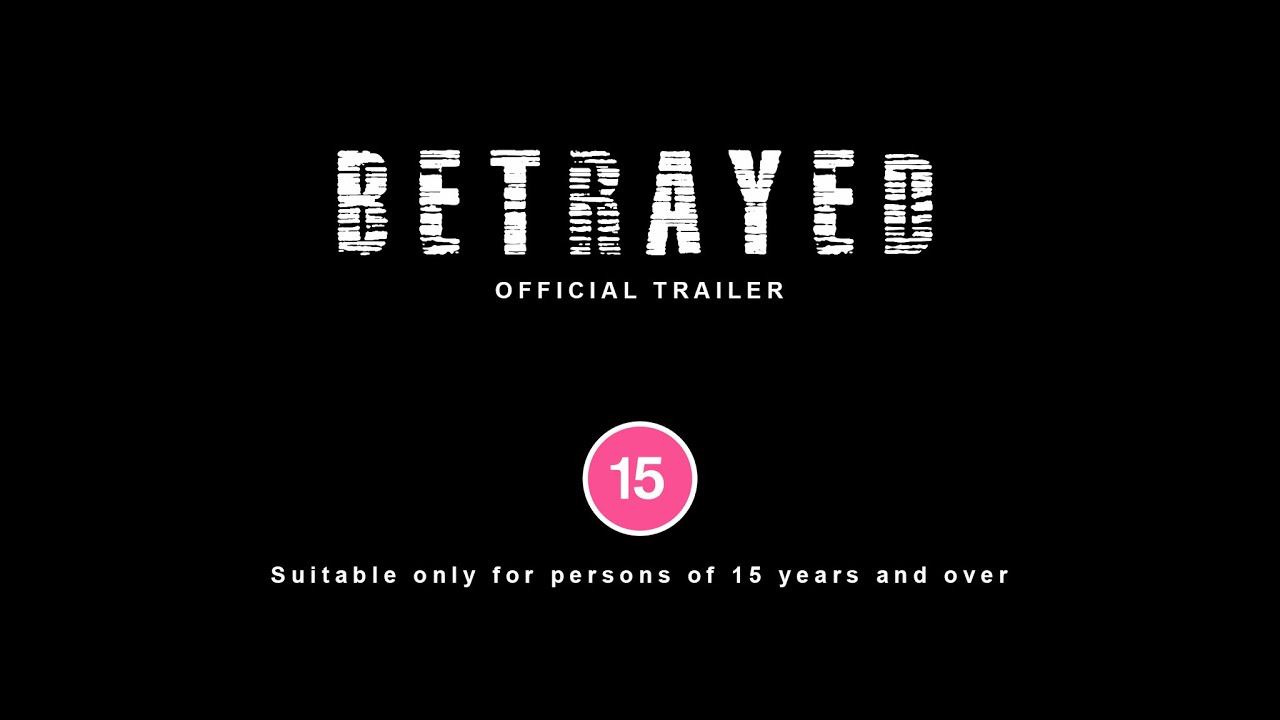 Betrayed
