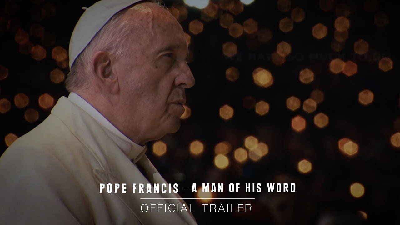 Pope Francis: A Man of His Word