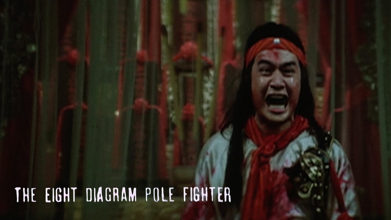 The 8 Diagram Pole Fighter
