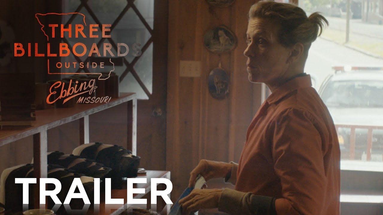 Three Billboards Outside Ebbing, Missouri