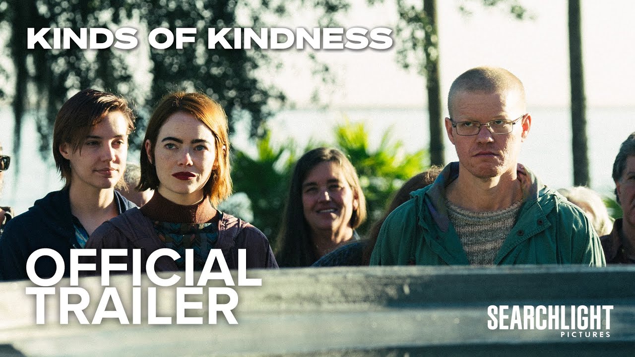 Kinds of Kindness