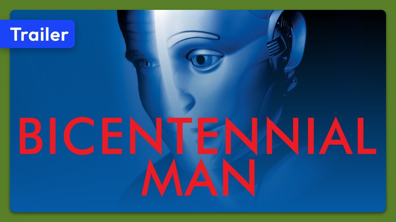 Bicentennial Man
