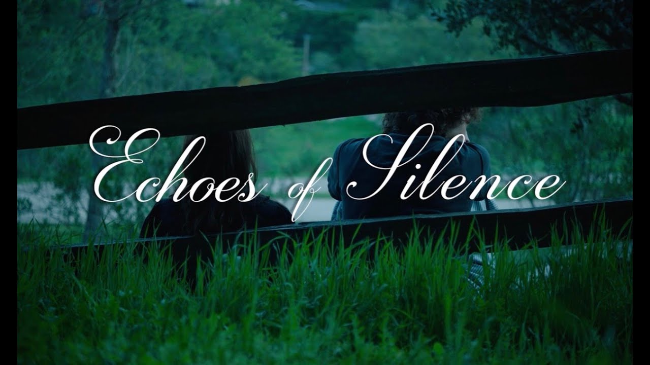 Echoes of Silence