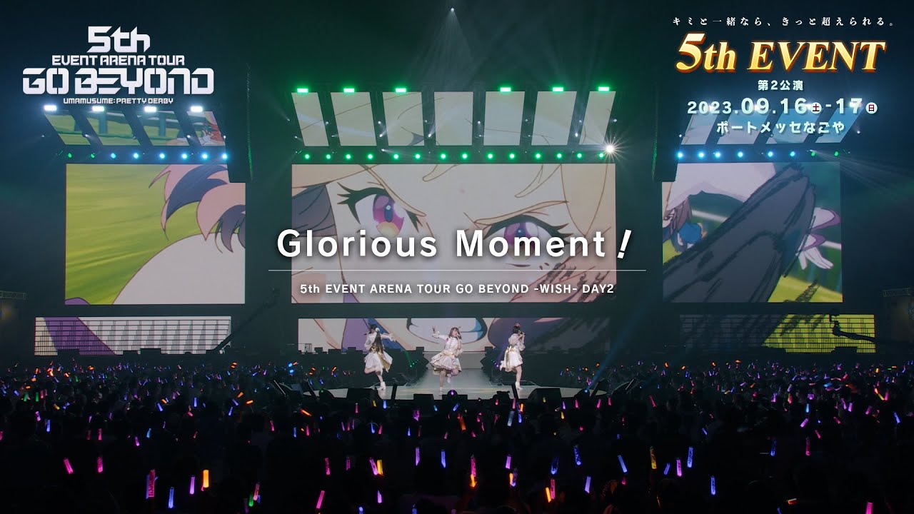 Uma Musume Pretty Derby 5th EVENT ARENA TOUR GO BEYOND -WISH- & -GAZE-