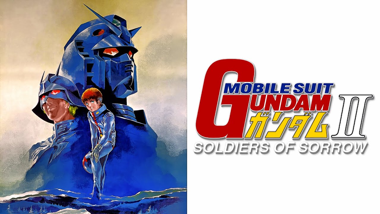 Mobile Suit Gundam II: Soldiers of Sorrow