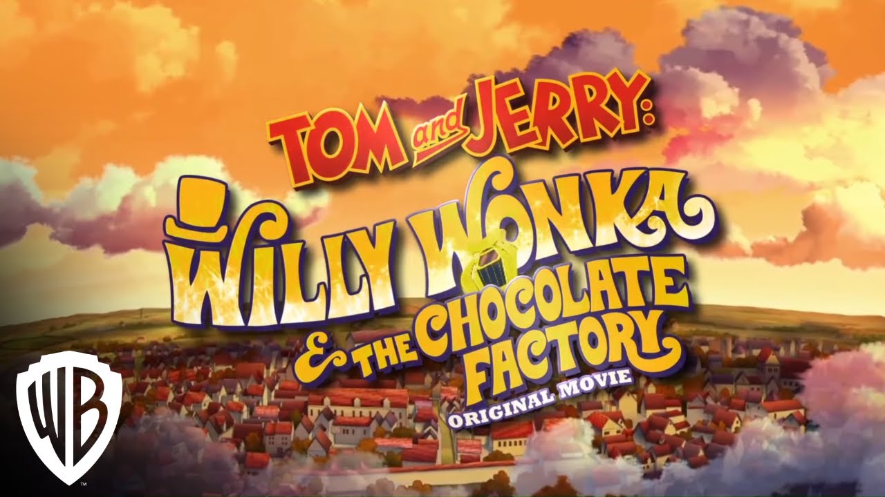 Tom and Jerry: Willy Wonka & the Chocolate Factory