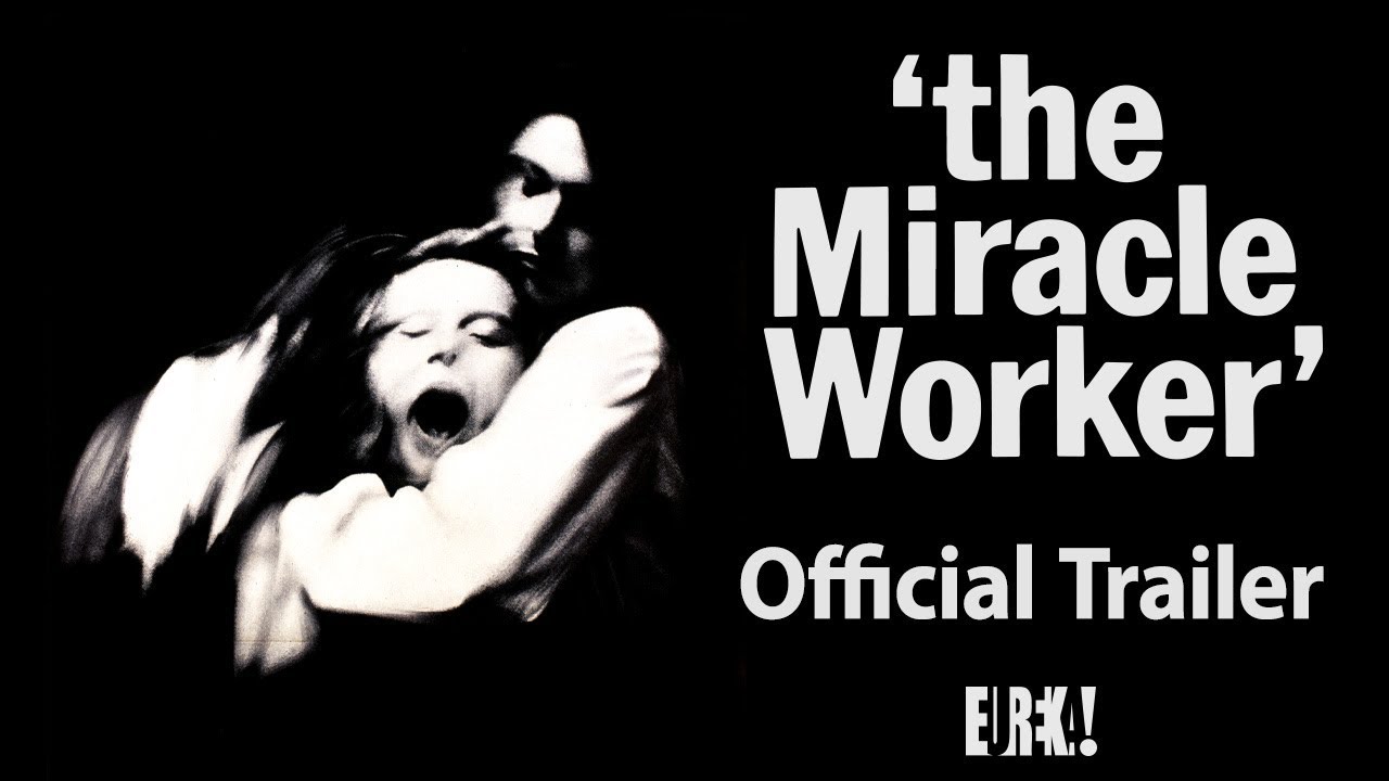 The Miracle Worker