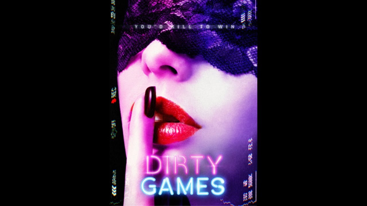 Dirty Games