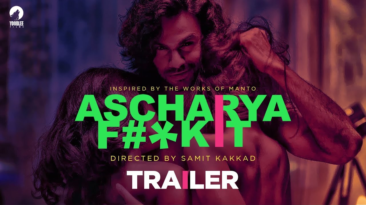 Ascharya Fuck It