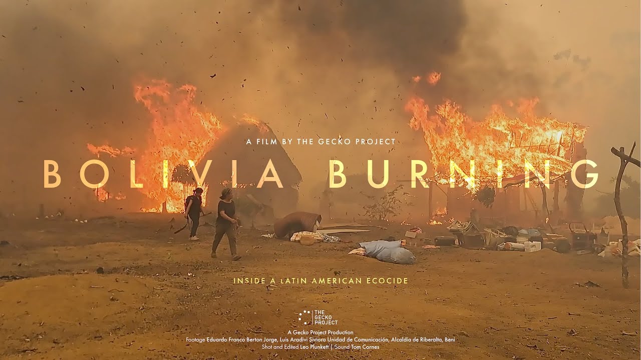 Bolivia Burning