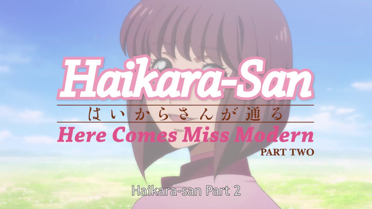 Haikara-san: Here Comes Miss Modern Part 2