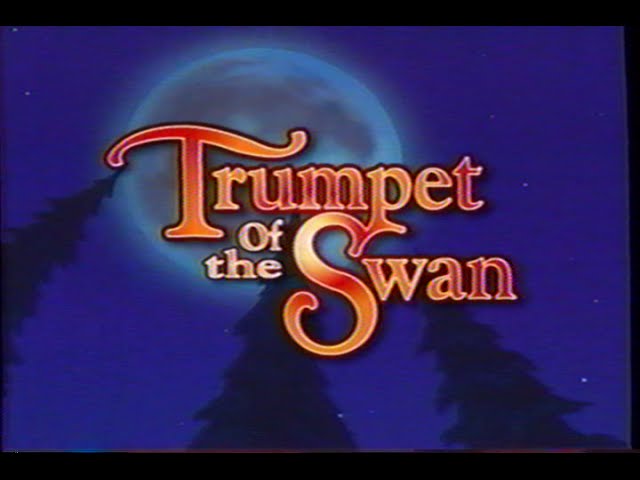 The Trumpet of the Swan