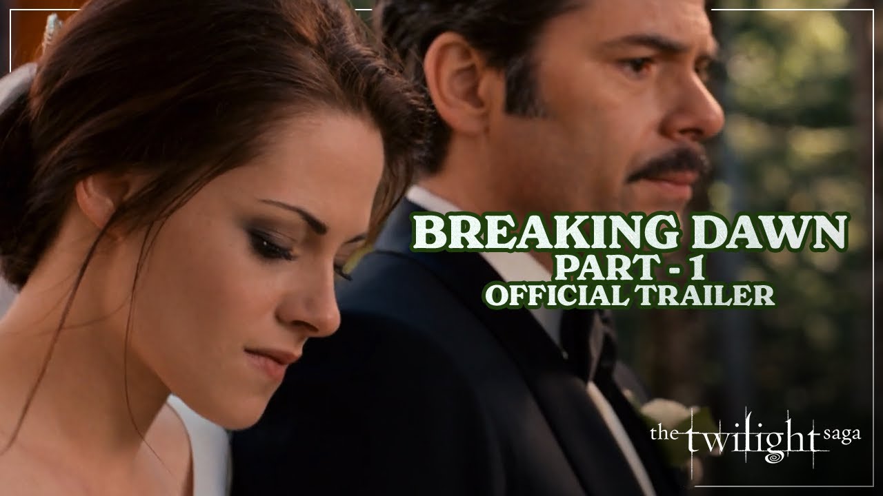 The Twilight Saga: Breaking Dawn - Part 1