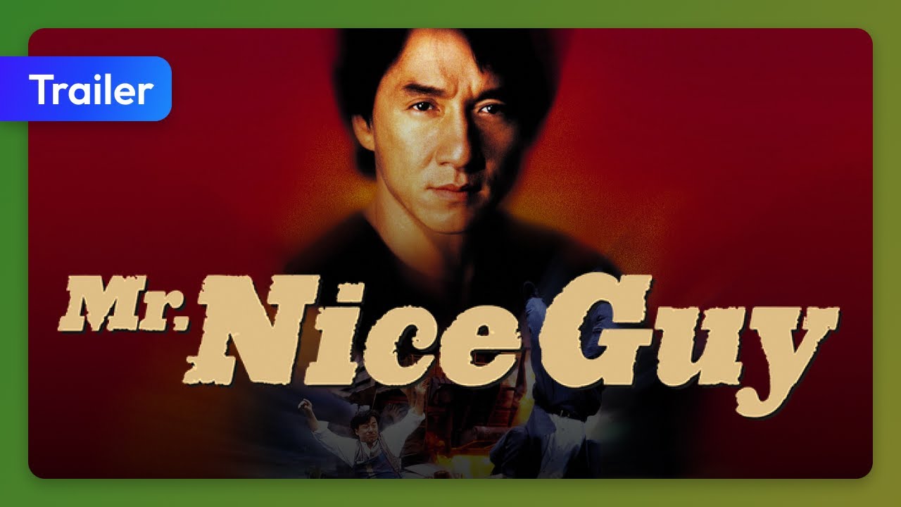 Mr. Nice Guy