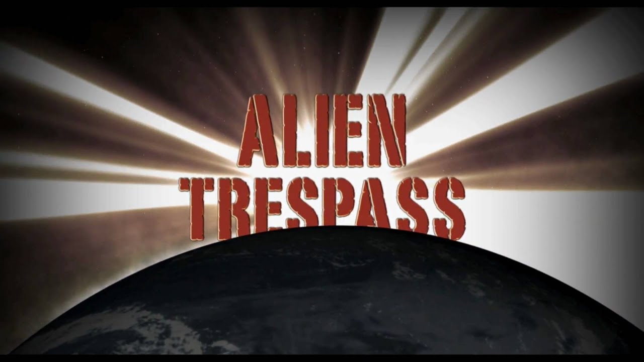 Alien Trespass