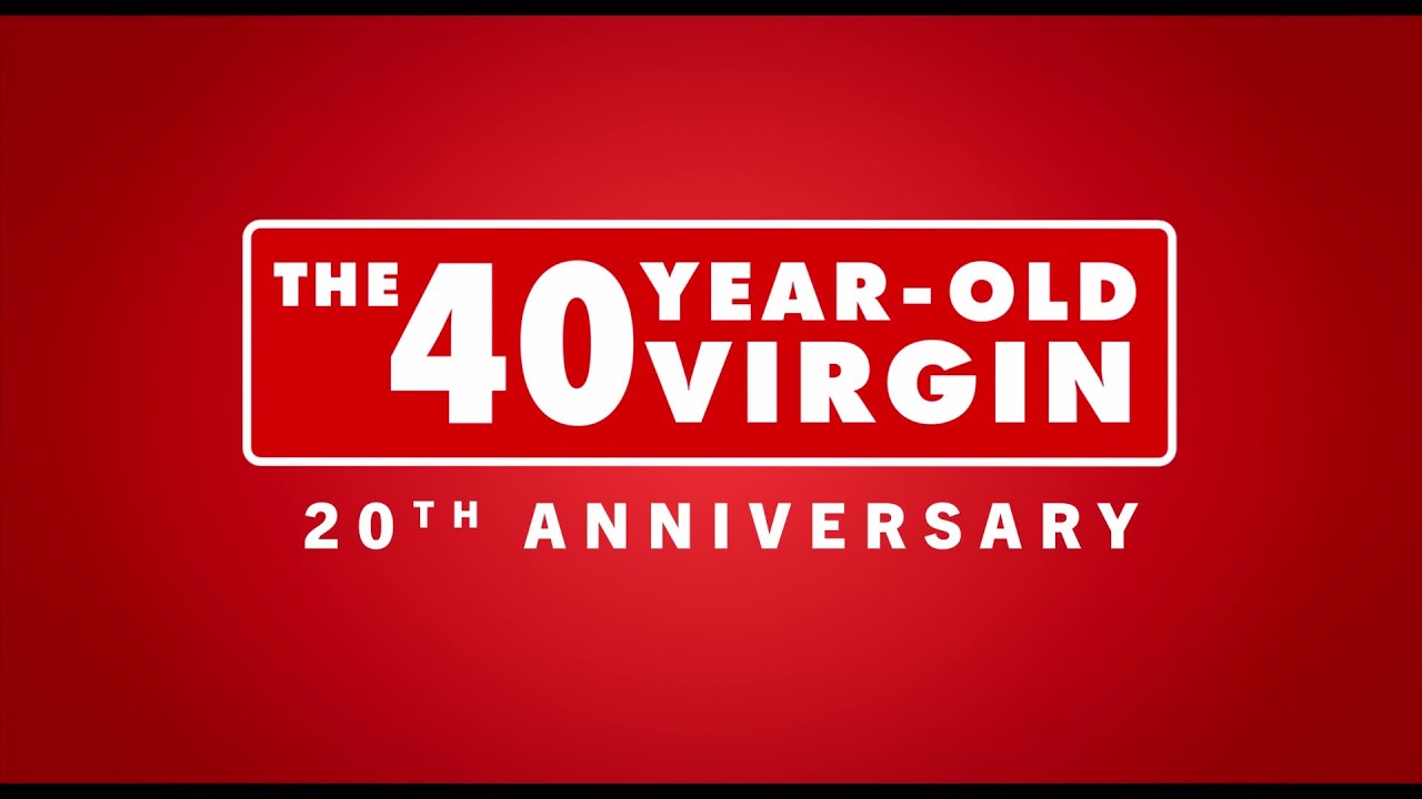 The 40 Year Old Virgin