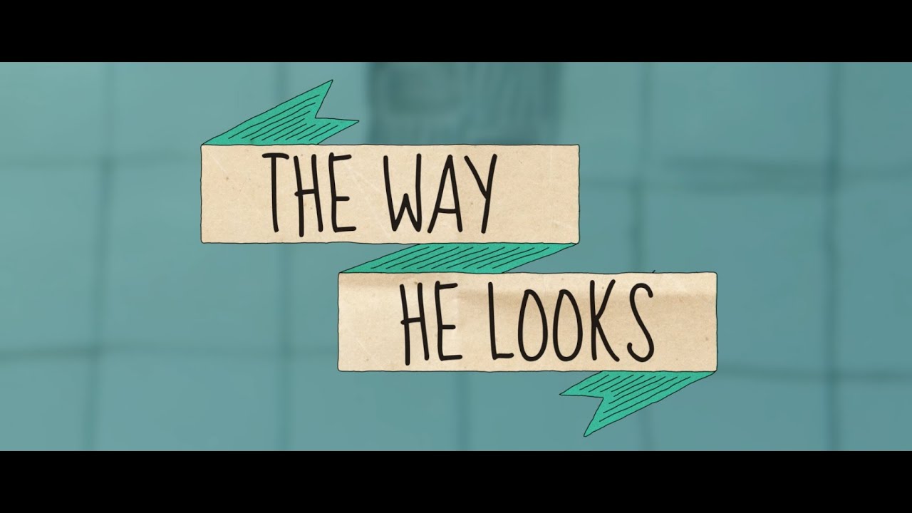 The Way He Looks
