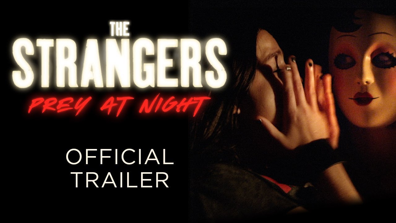 The Strangers: Prey at Night