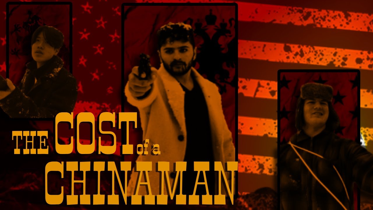 The Cost of a Chinaman