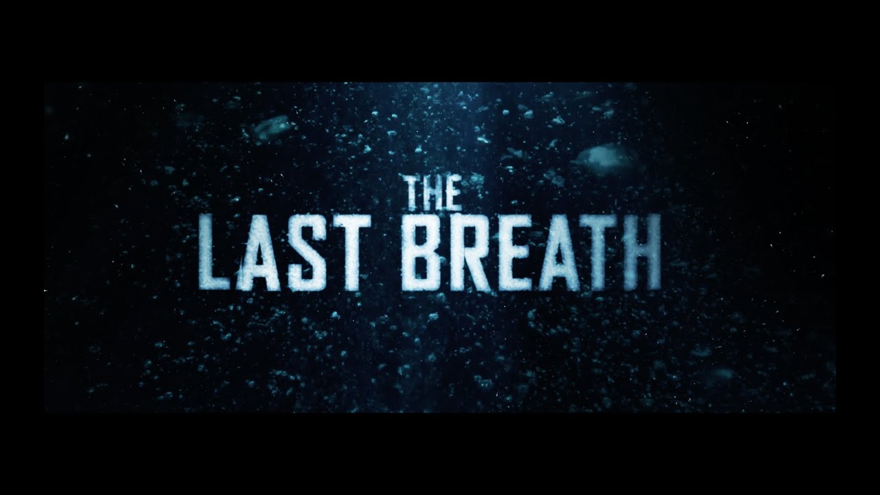 The Last Breath