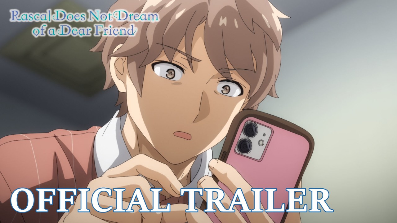 Rascal Does Not Dream of a Dear Friend