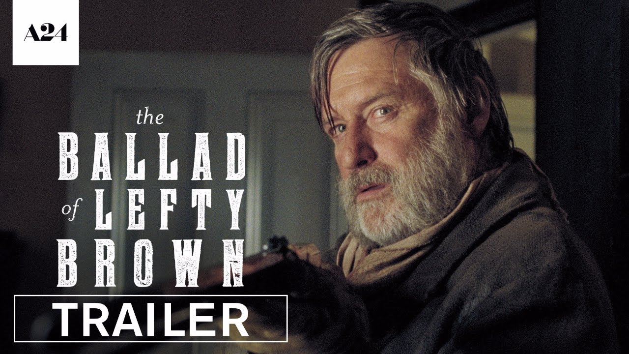 The Ballad of Lefty Brown