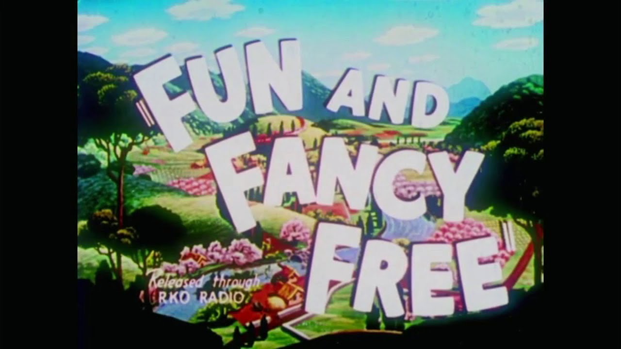 Fun and Fancy Free