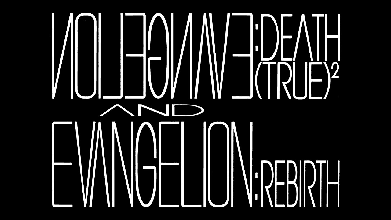 Neon Genesis Evangelion: Death and Rebirth