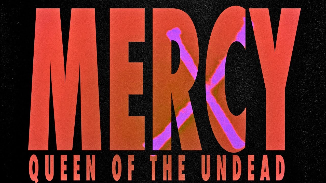 Mercy: Queen of the Undead