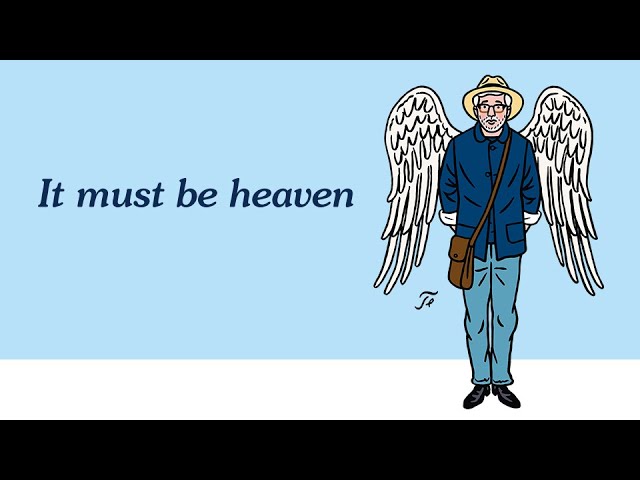 It Must Be Heaven