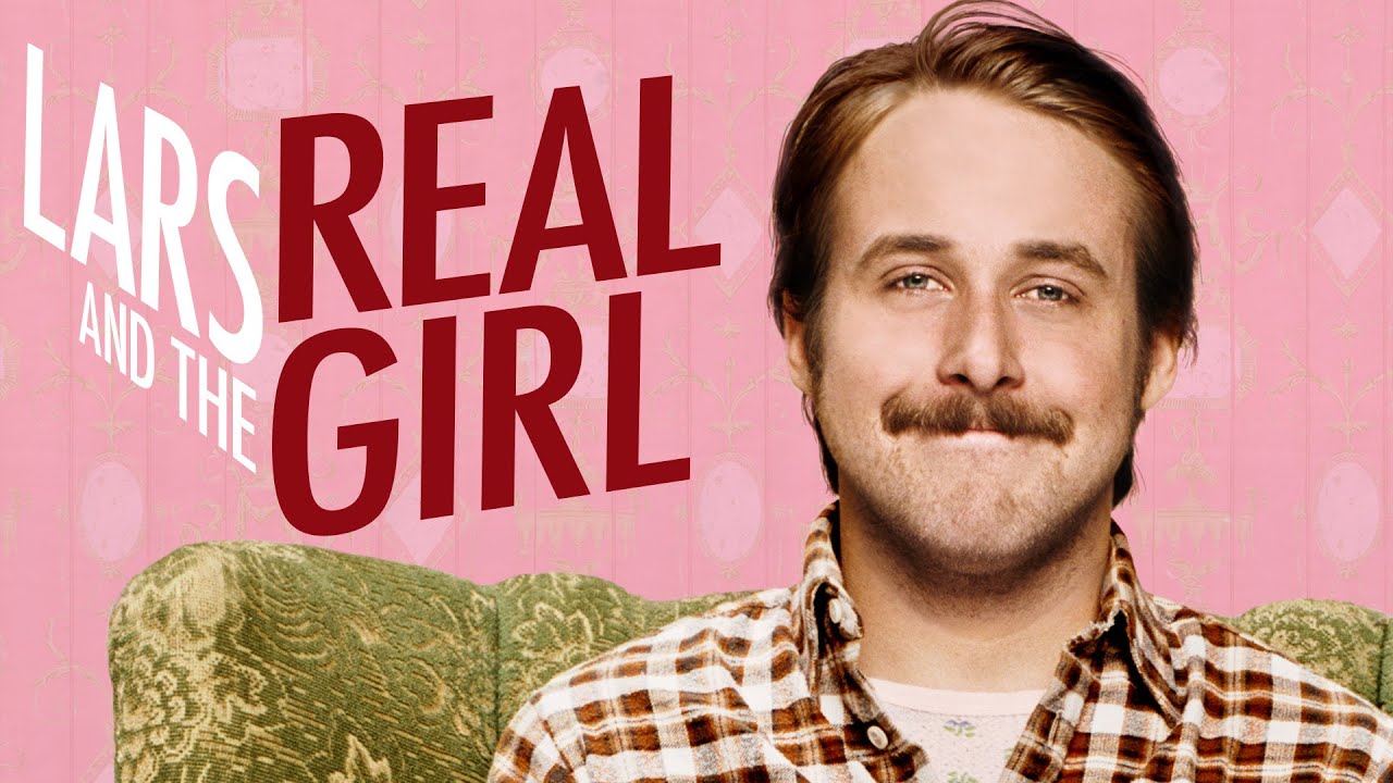 Lars and the Real Girl